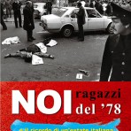 Noi ragazzi del ’78 e il ricordo di un’estate italiana