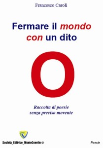 Fermare il mondo