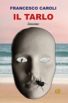 Il tarlo (romanzo)